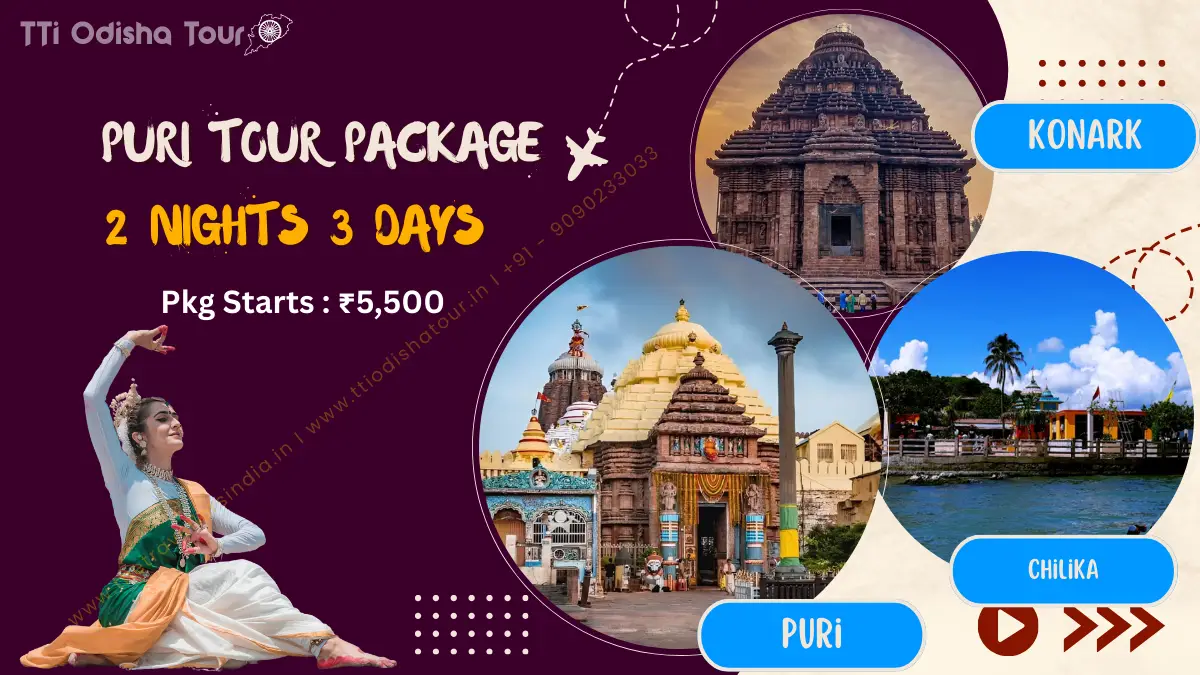 Puri Tour Package 2 Nights 3 Days – Temple, Beach & Chilika Trip 1 Puri Tour Package 2 Nights 3 Days with Jagannath Temple, Konark Sun Temple and Chilika Lake Dolphin Cruise